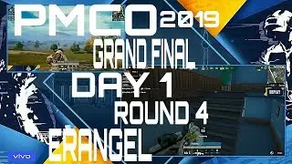 PMCO GRAND FINAL 2019 BERLIN DAY 1 ROUND 4 MAP ERANGEL
