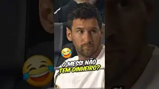 O MESSI DISSE PROS FILHOS QUE ESTÁ SEM DINHEIRO! 😂