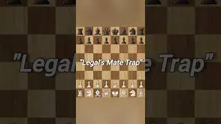 Legal's Mate chess trap | Easy way to checkmate. #chess #viralshorts #shorts #chesstraps #chessgame