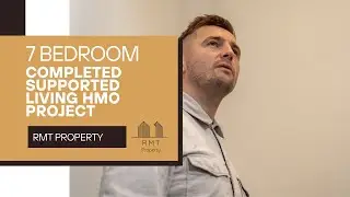 Creative Funding & Major Renovations: HMO Project From Start to Finish | RMT Property