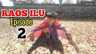 RAOS ILU - Episode 2 : Wayan buyar VS Wayan kaplar || Lawak nusa penida || Film pendek nusa penida