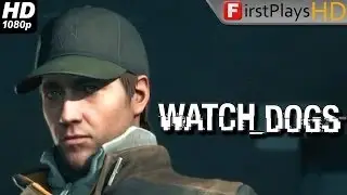 Watch Dogs - PC Gameplay 1080p (Ultra Settings)