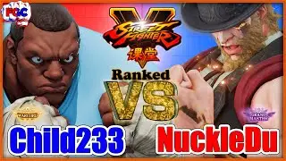 【SFV】 Child233 (Balrog) VS NuckleDu(G) 【スト5】バイソン VS ナックルドゥ(G) 🔥FGC🔥