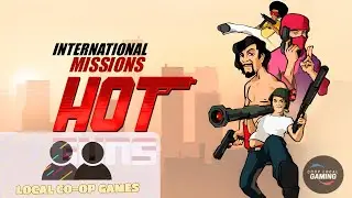 HOT GUNS INTERNATIONAL MISSIONS - How To Play LOCAL COOP Multiplayer (Gameplay)