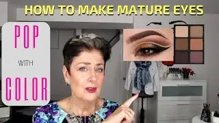HOW TO MAKE MATURE EYES POP WITH EYESHADOW COLOUR/OVER 50+
