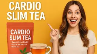 Cardio Slim Tea Review: Does It Really Work for Weight Loss & Heart Health?