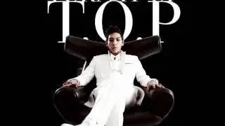T.O.P- Turn It Up
