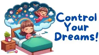 What is Lucid Dreaming? Learn to Control Your Night Dreams! WS Research Station