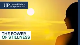The Power of Stillness: The Power of Spiritual Artistry | February 3, 2021