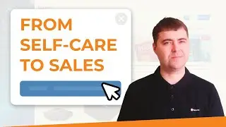 Turn Your Self-Care Portal into a Sales Agent with the help of AI