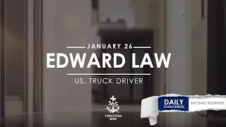 January 26th Edward Law &ndash; US, Truck Driver #truestory #inspirationalstory #christianmotivation
