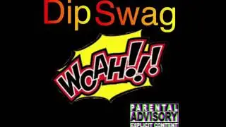 Dip Swag (prod. Whoismike)