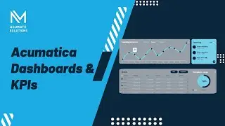 Acumatica Dashboards and KPIs