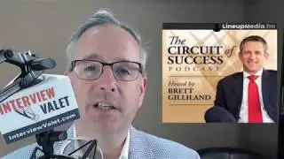 Listen to the Circuit of Success Podcast with Bret Gilliland