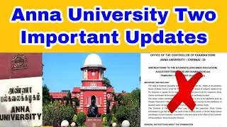 Anna University Important News about    Exams and Assessment 👍