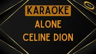 Celine Dion - Alone [Karaoke]