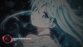 KAZKA - Plakala (R3HAB Remix) [Nightcore]