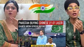 Indians React to Pakistan Buying Chinese LY-1 Laser | Chinese Media Official Report