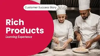 Rich Products: Learning Experience with SAP SuccessFactors Learning and BLEND LXP
