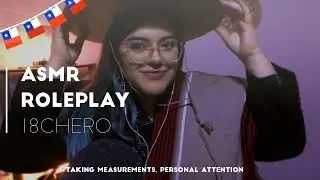 ASMR CHILE/ESPAÑOL - ROLEPLAY: TE PRUEBAS TU TRAJE DE HUASO (Especial 18chero) Tiki Tiki Tiii 🇨🇱