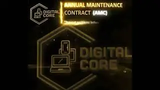 Annual Maintenance Contract by Digital Core