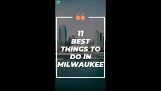 11 Best Things To Do In Milwaukee #shorts