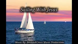 Sailing With Jesus