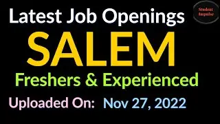 Salem Jobs | Salem Job Vacancy | Jobs in Salem | Job Openings in Salem | Tamil Nadu Jobs | 271122