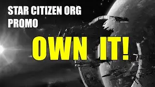 Star Citizen Org Promo