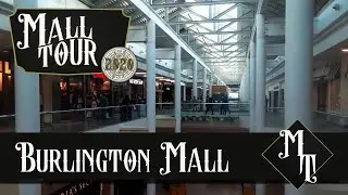 MALL TOUR 2020 : Burlington Mall (Burlington, MA)