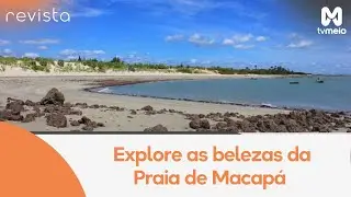 Conheça as belezas da Praia do Macapa, no município de Luís Correia, Piauí