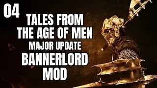 ORCS vs ELVES (Tales from the Age of Men Part 4 Bannerlord Mod Gameplay)