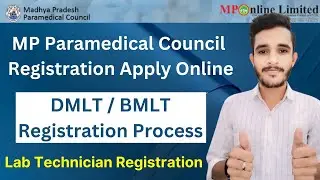dmlt registration process 2025 | MP Paramedical Council Online Registration | 
