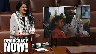 Watch Rep. Rashida Tlaib Blast U.S. Aid for Israel & Attack on Gaza in Dramatic House Floor Speech