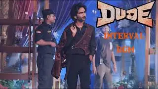 DUDE movie Interval bgm | Dude bgms | Dude mass interval bang bgm| Tamil movie bgms |