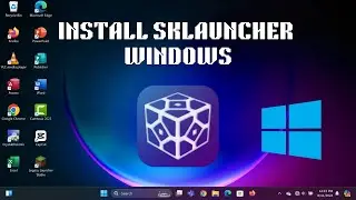 How To Install SKLauncher on Windows PC