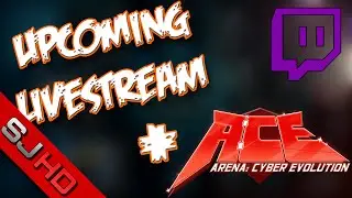 UPCOMING LIVESTREAM ON TWITCH | Ace: Cyber Arena Revolution (Let's Play #1)
