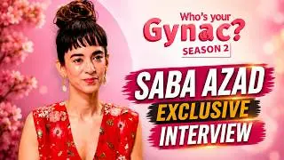 Saba Azad On Bollywood Stereotypes, Patriarchy & Modern Relationships | Who’s Your Gynac? Season 2