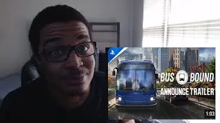 Bus Bound - Announcement Trailer REACTION!