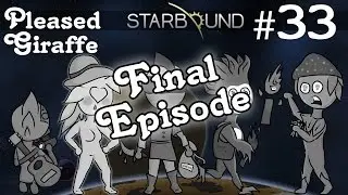 Starbound Multiplayer Gameplay | EP 33 | | Pleased Giraffe