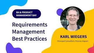 BA & Product Management Day | Requirements Management Best Practices