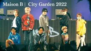 Maison B | &ldquo;Bringing Out - インファイト&rdquo; (City Garden 2022)