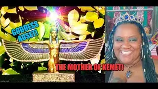 Goddess Auset|The Goddesses & Gods Of Ancient Kemet (Egypt) Series!🏜