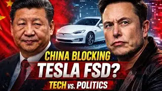 China Blocking Tesla FSD? Elon Musk vs Chinese Government | Tech vs Politics