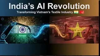 India's AI Tool Revolutionizes Vietnam's Textile Industry Forever