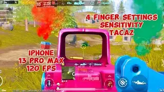Pubg Mobile 🔥 Try Tacaz's latest 4-finger and sensitivity settings on iphone 13 pro max 120 fps