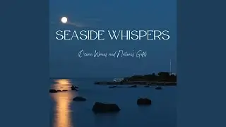 Seaside Ocean Sounds Harmony