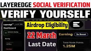 LayerEdge Airdrop Sybil Detection task | layeredge new update |Layeredge Social Verification Task