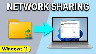 How to Share a Folder in Windows 11 | Network Folder Sharing | Windows 11 Tutorial