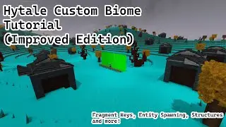 Custom Biome (with structures, weather, npc spawning and fragment key!) - Hytale Modding